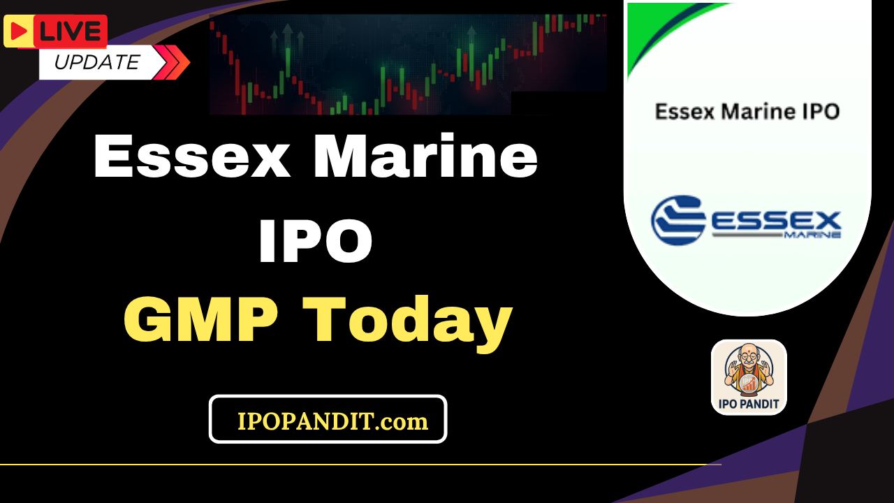 Essex Marine IPO GMP Today