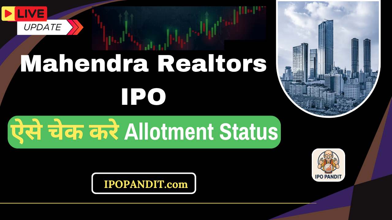 Mahendra Realtors IPO Allotment Status