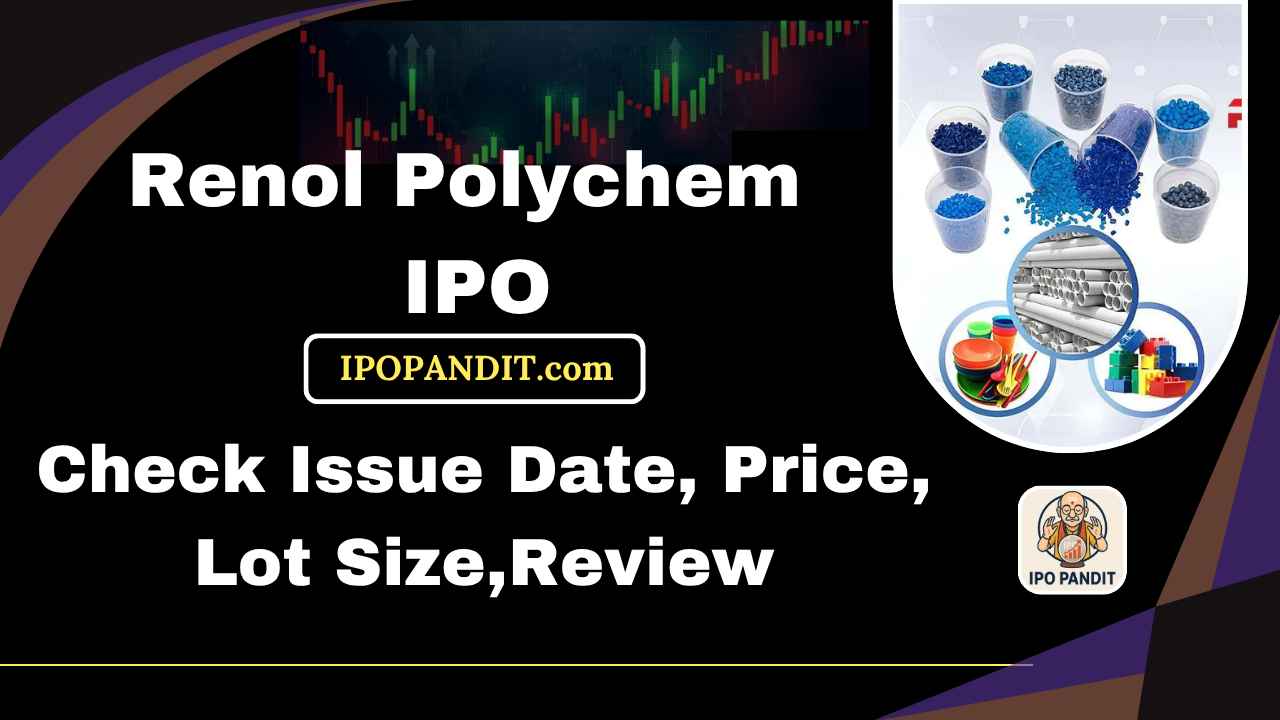 Renol Polychem IPO