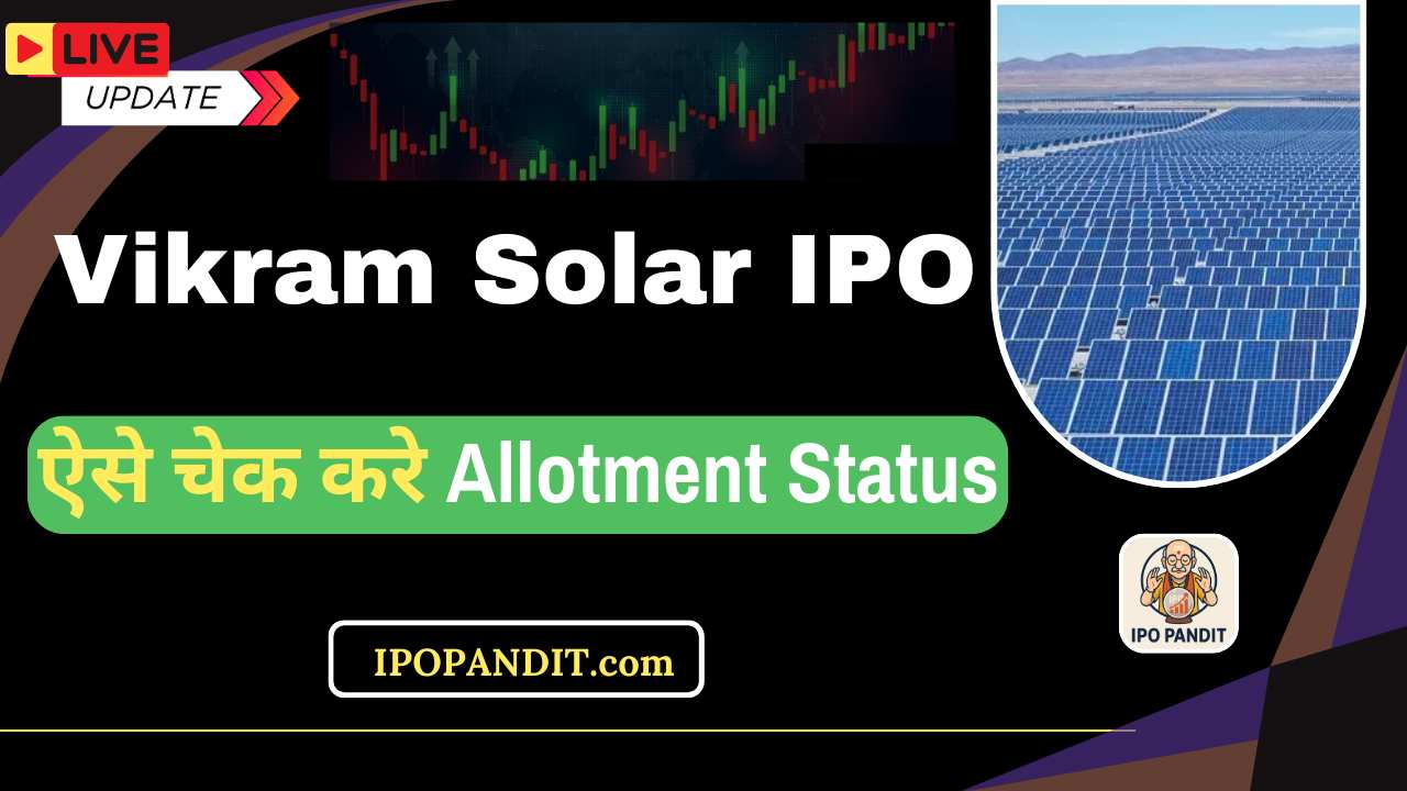 Vikram Solar IPO Allotment Status