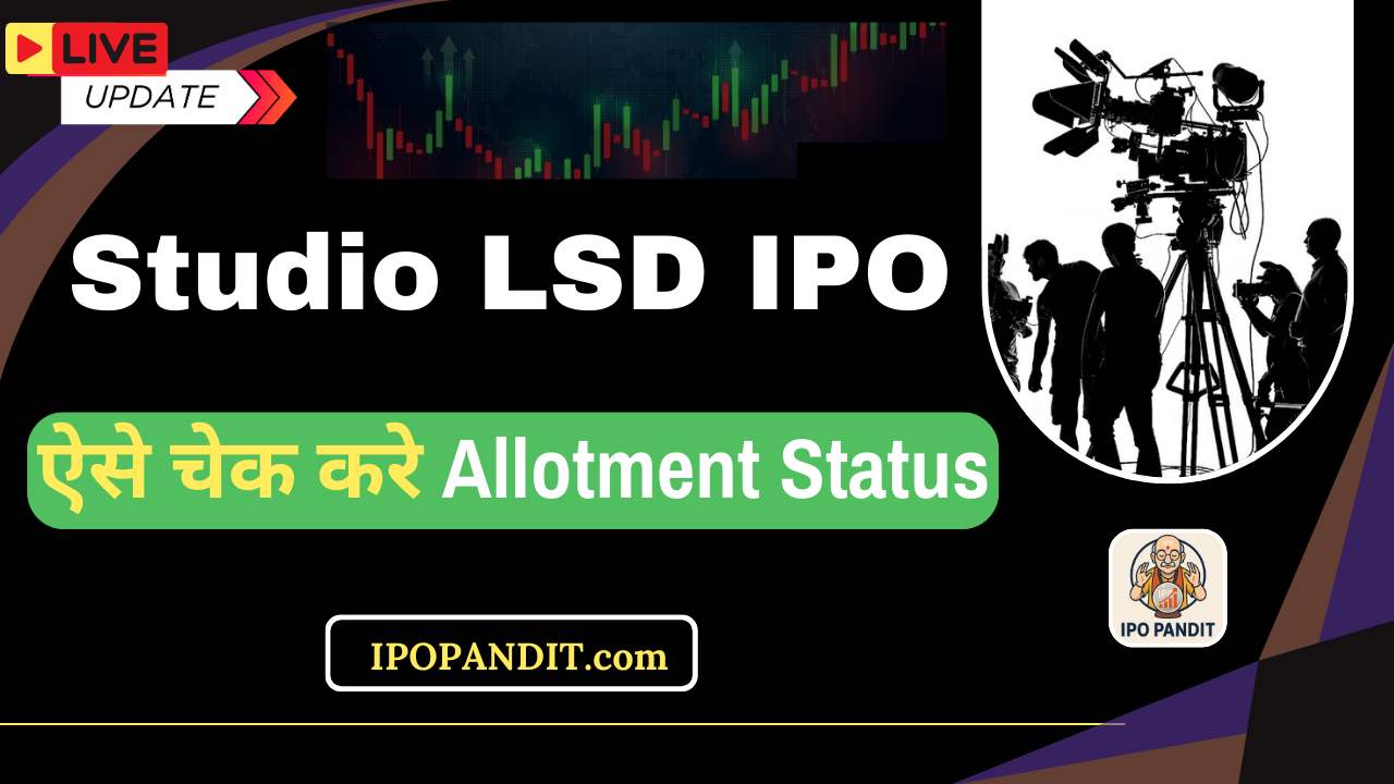 Studio LSD IPO Allotment Status