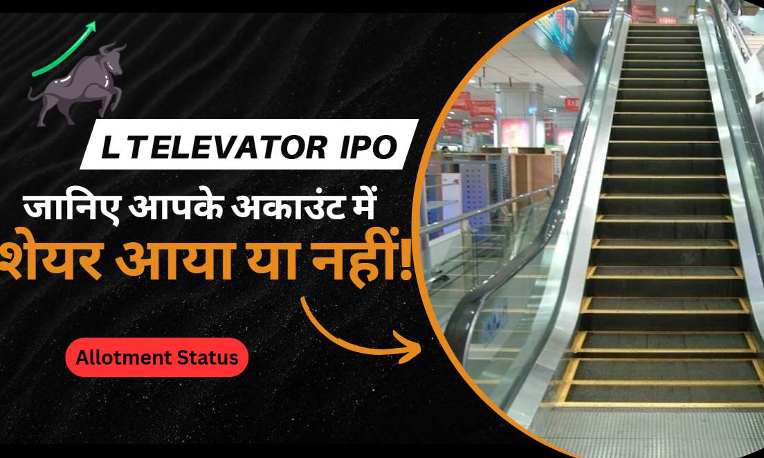 L T Elevator IPO Allotment Status