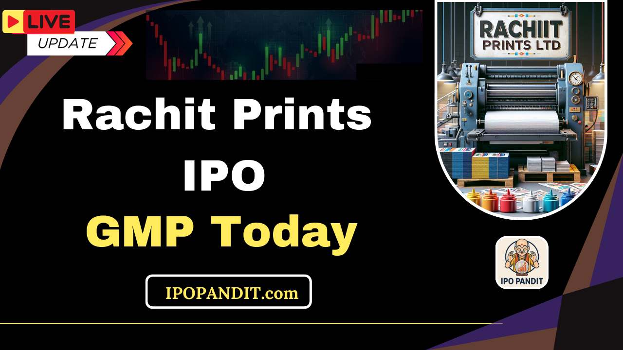 Rachit Prints IPO GMP Today