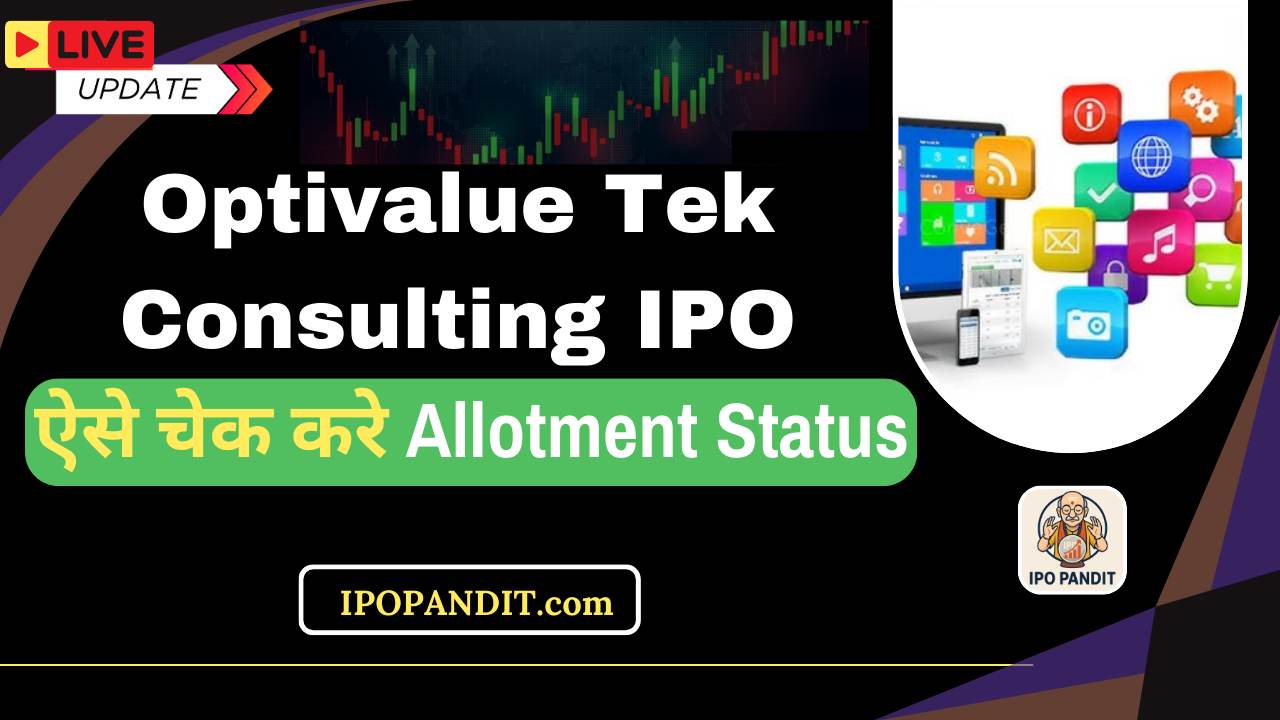 Optivalue Tek Consulting IPO Allotment Status