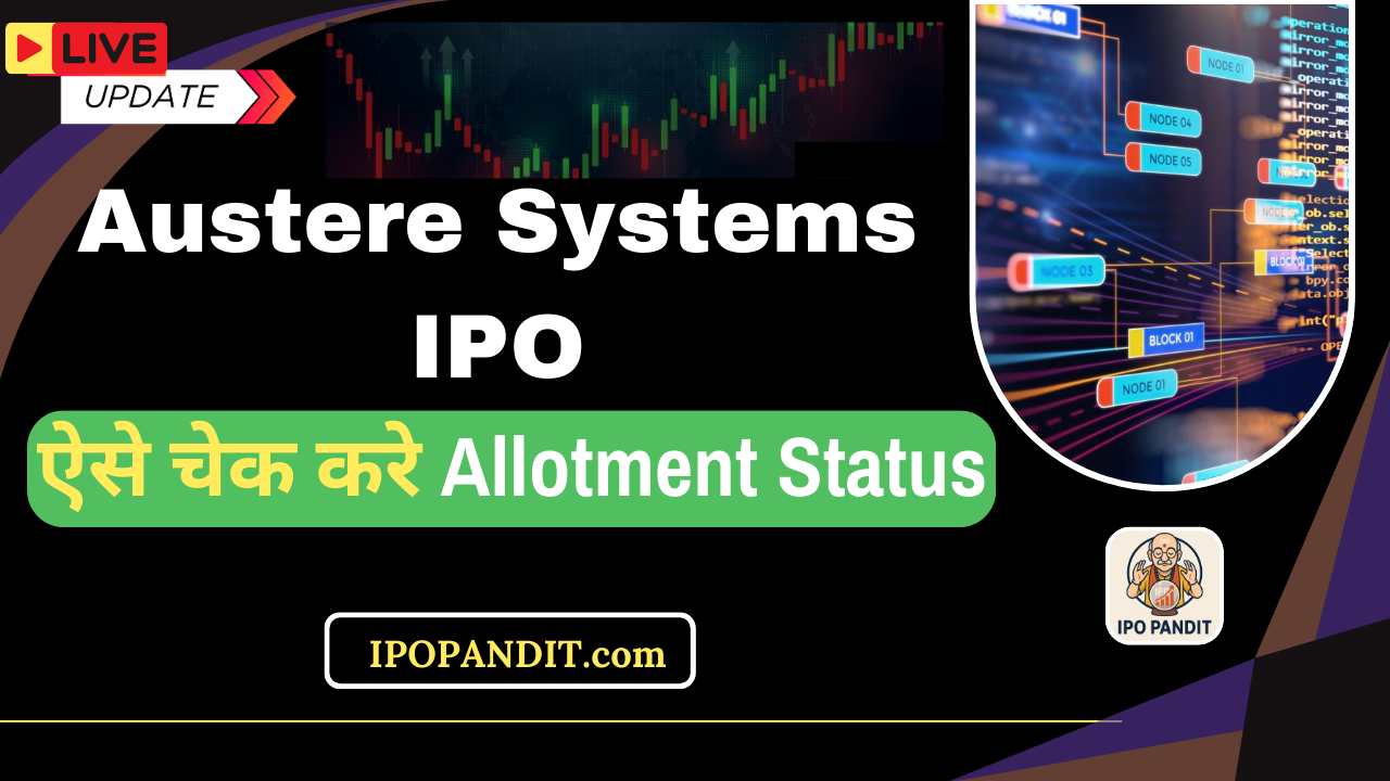 Austere Systems IPO Allotment Status