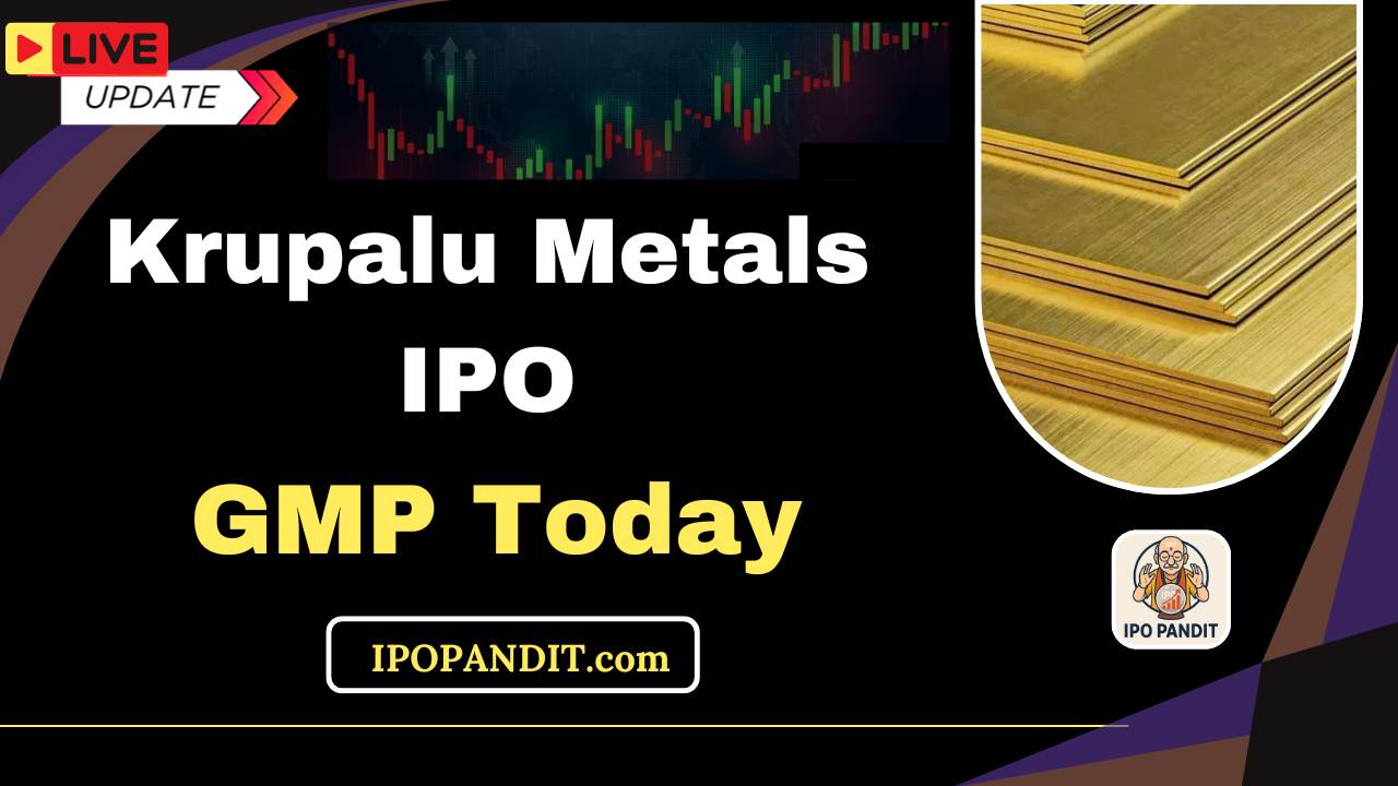Krupalu Metals IPO GMP Today
