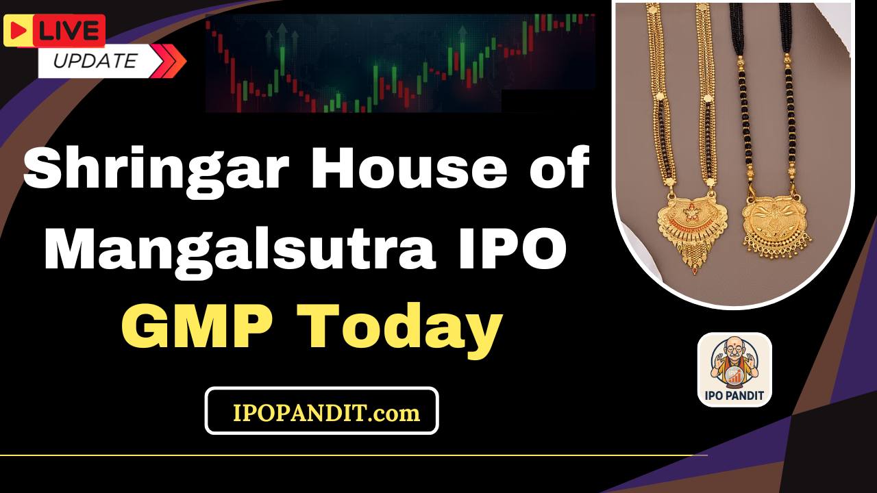 Shringar House of Mangalsutra IPO GMP Today